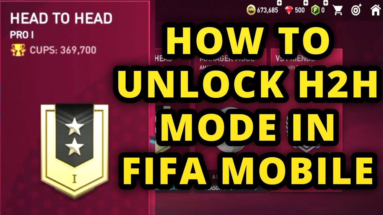 how to unlock h2h fifa mobile