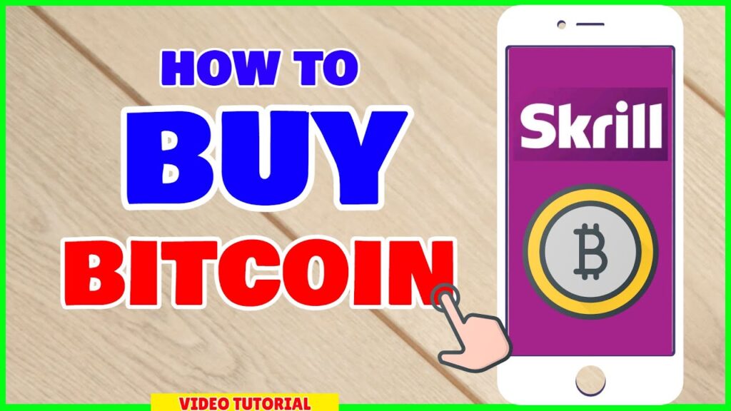 How To Buy Bitcoin With Skrill